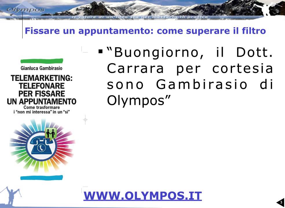 Tutorial Telemarketing telefonare per fissare un appuntamento superare il fltro