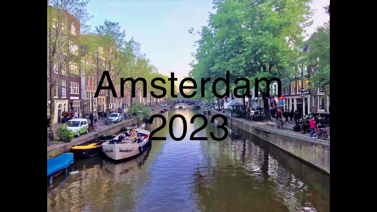 Amsterdam 2022 4K
