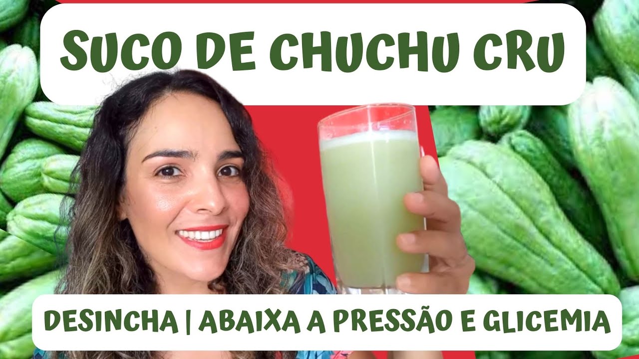 👍Suco De Chuchu Cru Para Desinchar O Corpo | Ajuda Abaixar A Pressão Arterial E Controlar A Glicemia