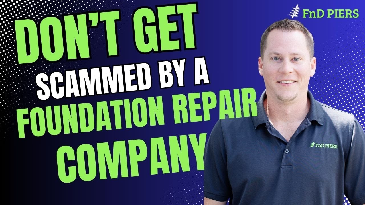 Don't get scammed by a foundation repair company!