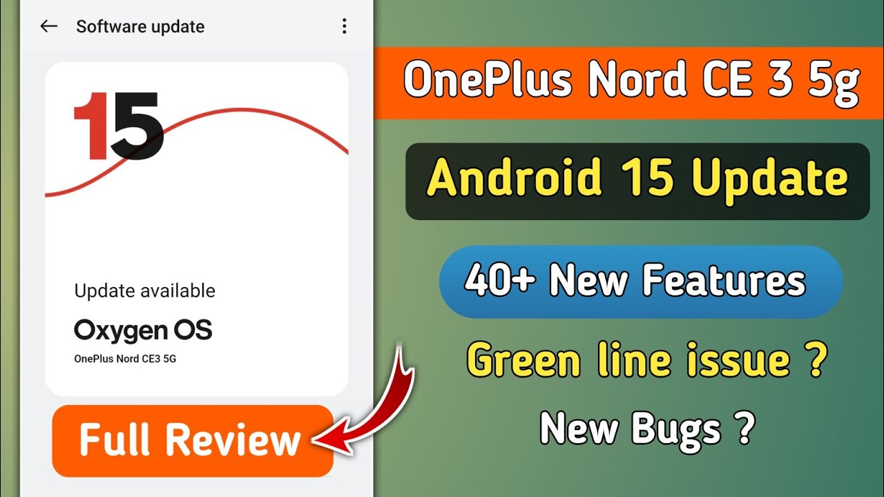 Oneplus Nord Ce 3 Android 15 Oxygenos 15 Update Features