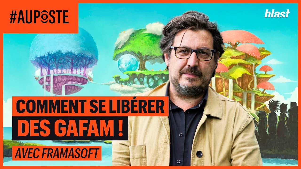 COMMENT SE LIBÉRER DES GAFAM ! AVEC FRAMASOFT