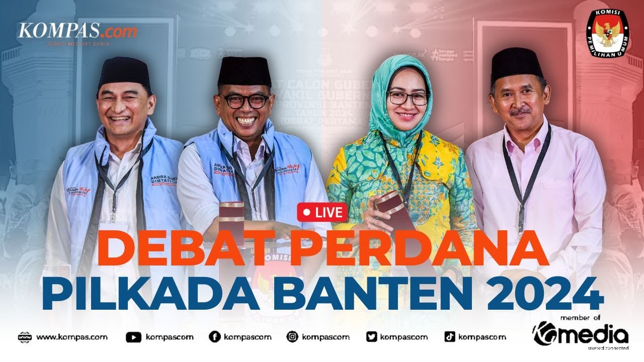 🔴LIVE - Debat Perdana Cagub-Cawagub di Pilkada Banten 2024