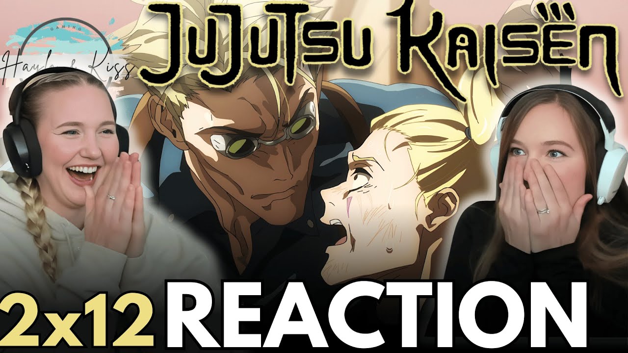 WE ARE MELTING! 🫠 | JUJUTSU KAISEN | Reaction 2x12