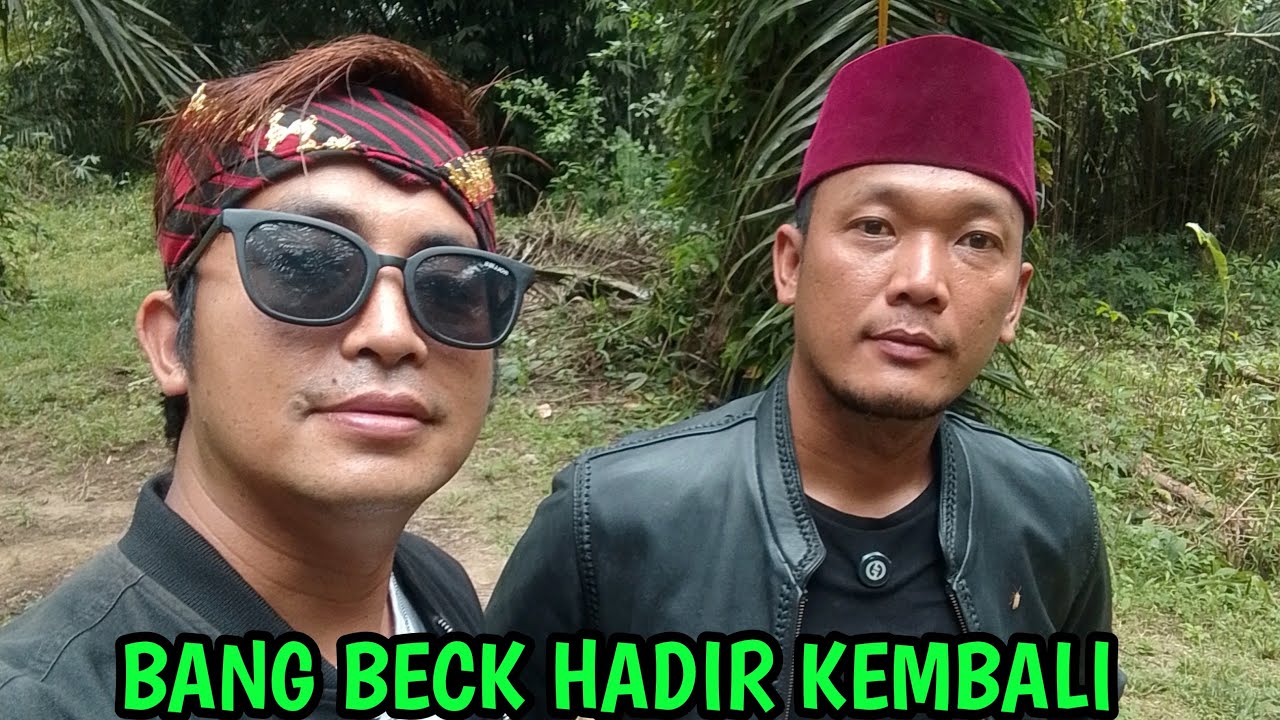 BANG BECK HADIR DI TENGAH KABAR DUKA UNTUK SUBSCRIBER