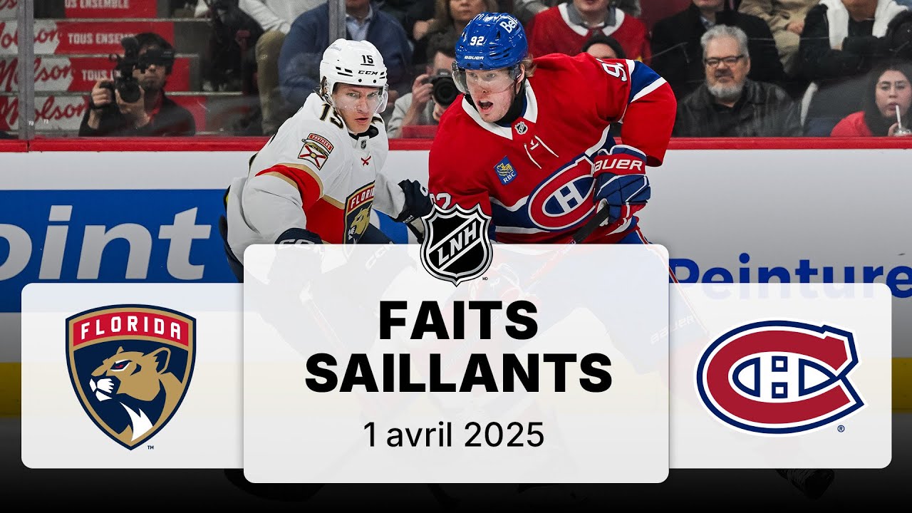 Panthers vs Canadiens 1/4/25 | Faits saillants