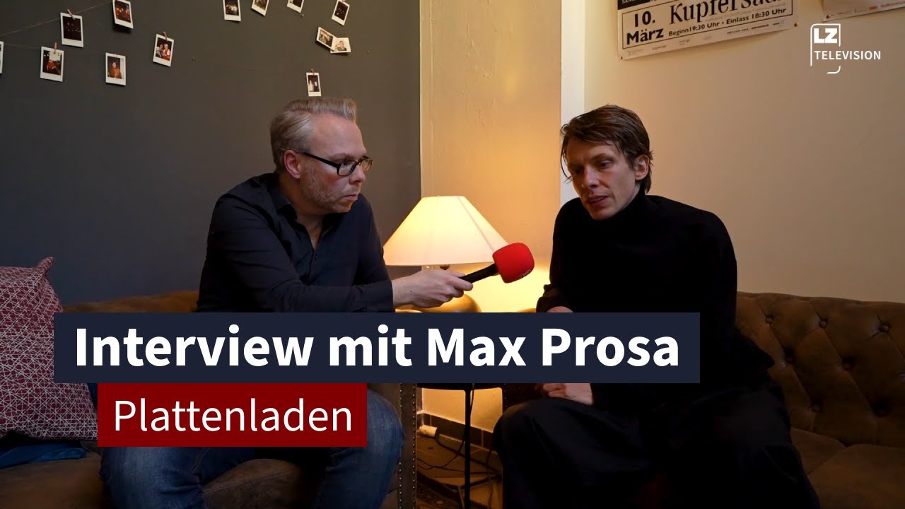 Der Ruhepol in aufwühlenden Zeiten – Interview mit Max Prosa | LZ TV Plattenladen