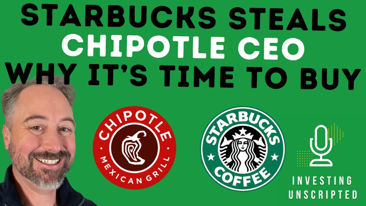 Starbucks Grabs CMG CEO: Why Starbucks Stock is a Buy