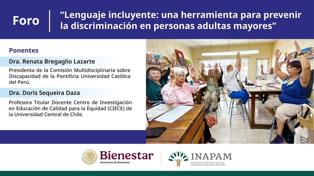 Lenguaje incluyente: una herramienta para prevenir la discriminación en personas adultas mayores