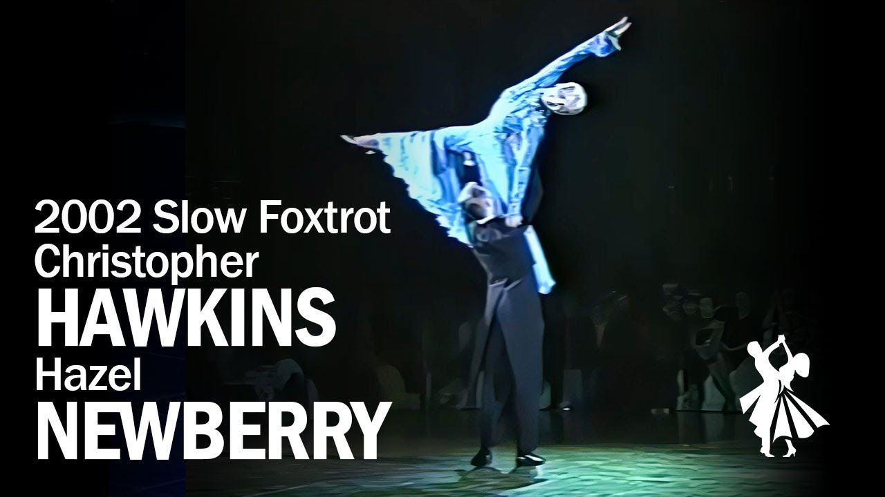 2002 Christopher Hawkins and Hazel Newberry Slow Foxtrot