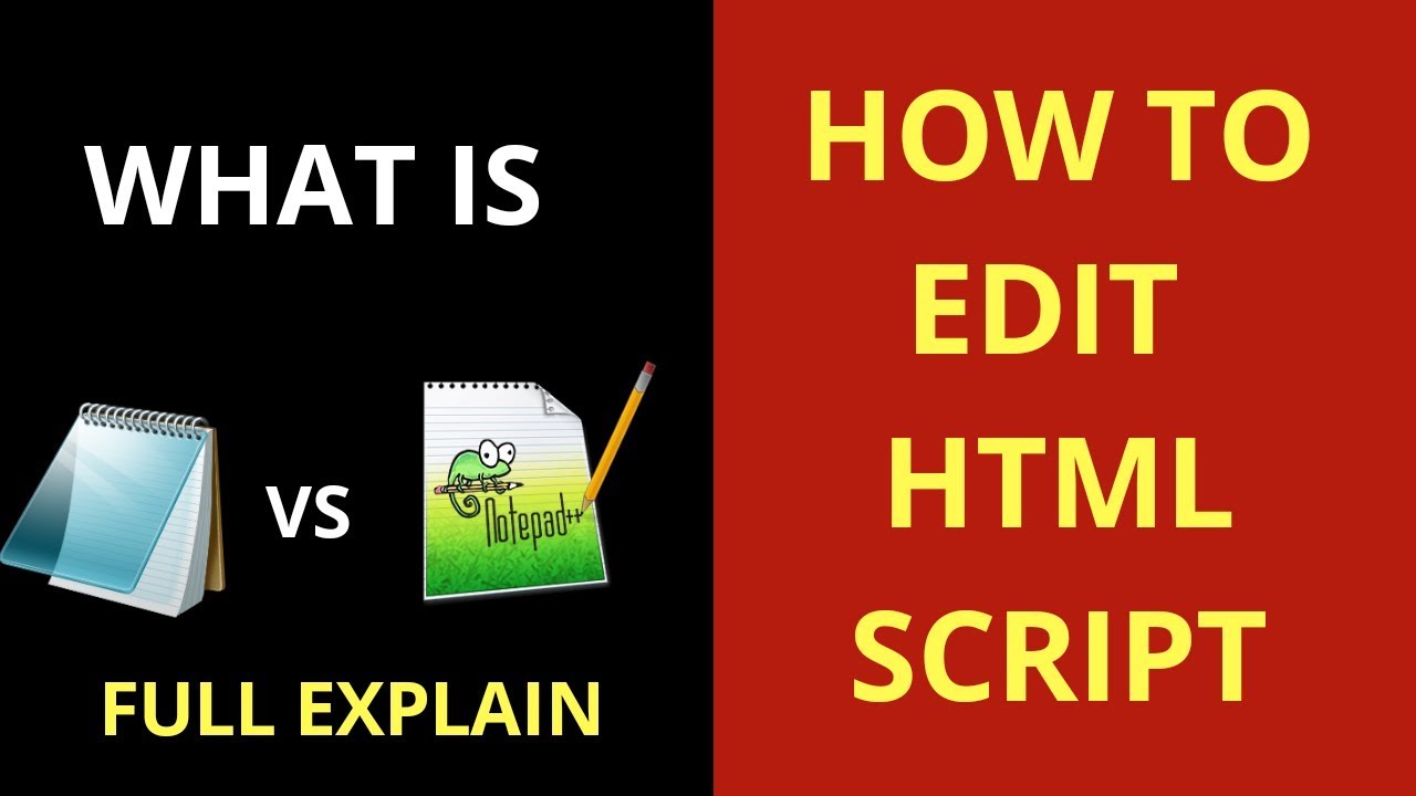 DIFFERENCE BETWEEN NOTEPAD & NOTEPAD++ || Edit HTML Script