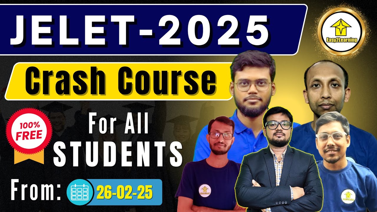 🔥 JELET 2025 Crash Course | 100% Free for All Students | Complete JELET Preparation by Easy2Learning
