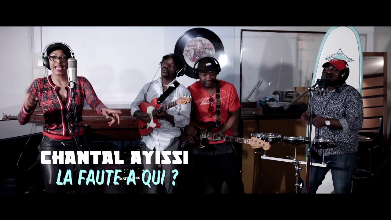 CHANTAL AYISSI : La Faute à Qui (OFFICIEL)