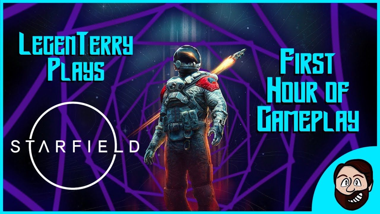 LegenTerry Plays - Starfield - First Hour of Gameplay