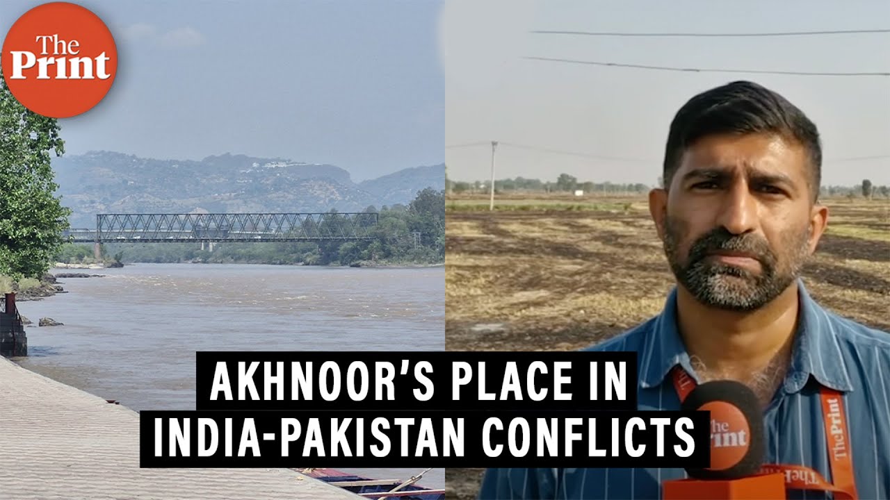 Akhnoor's strategic importance & why it's in line of fire every time there’s India-Pakistan flare-up