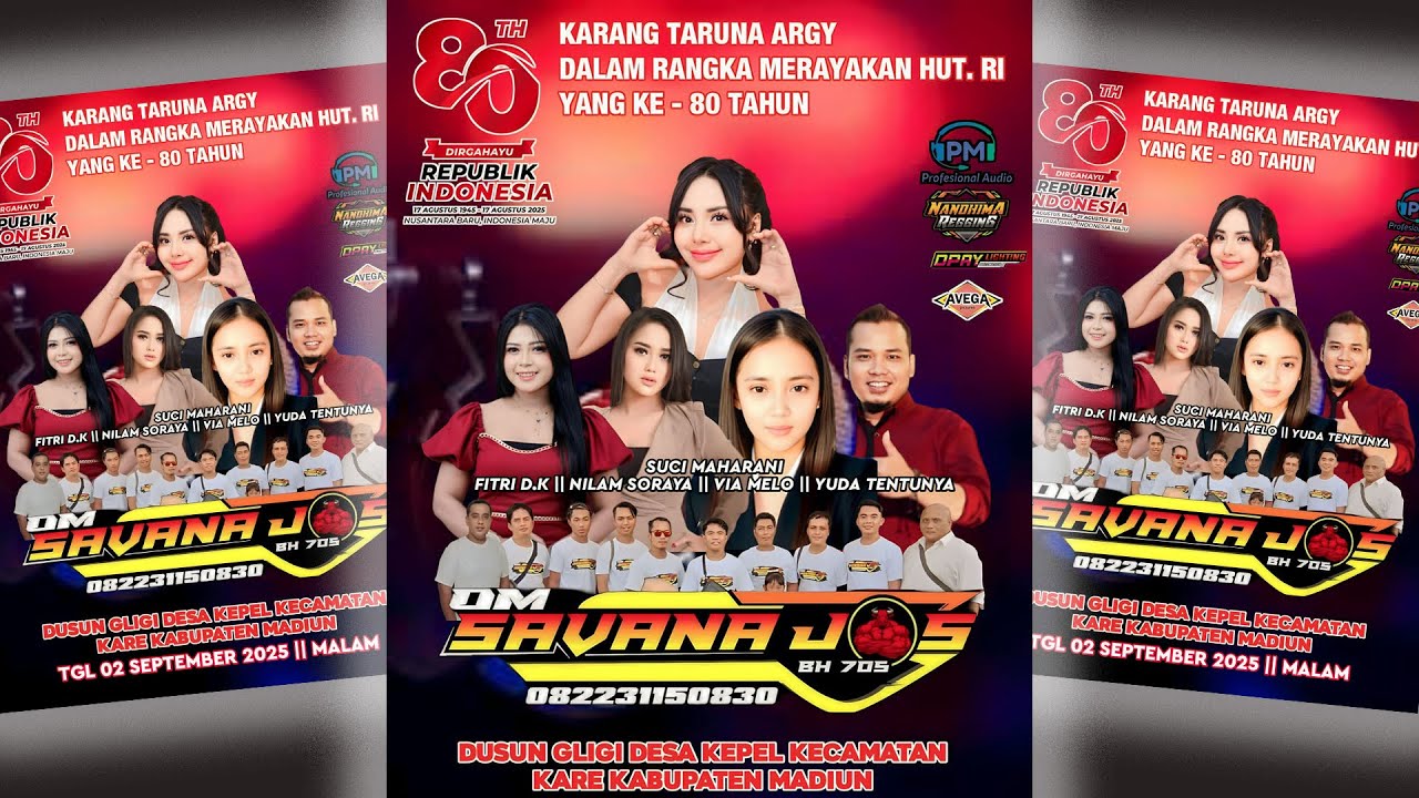 Live  SAVANA JOS  SEMARAK 80 TH RI  KARANG TARUNA ARGY Gligi Kare Madiun - PM Audio