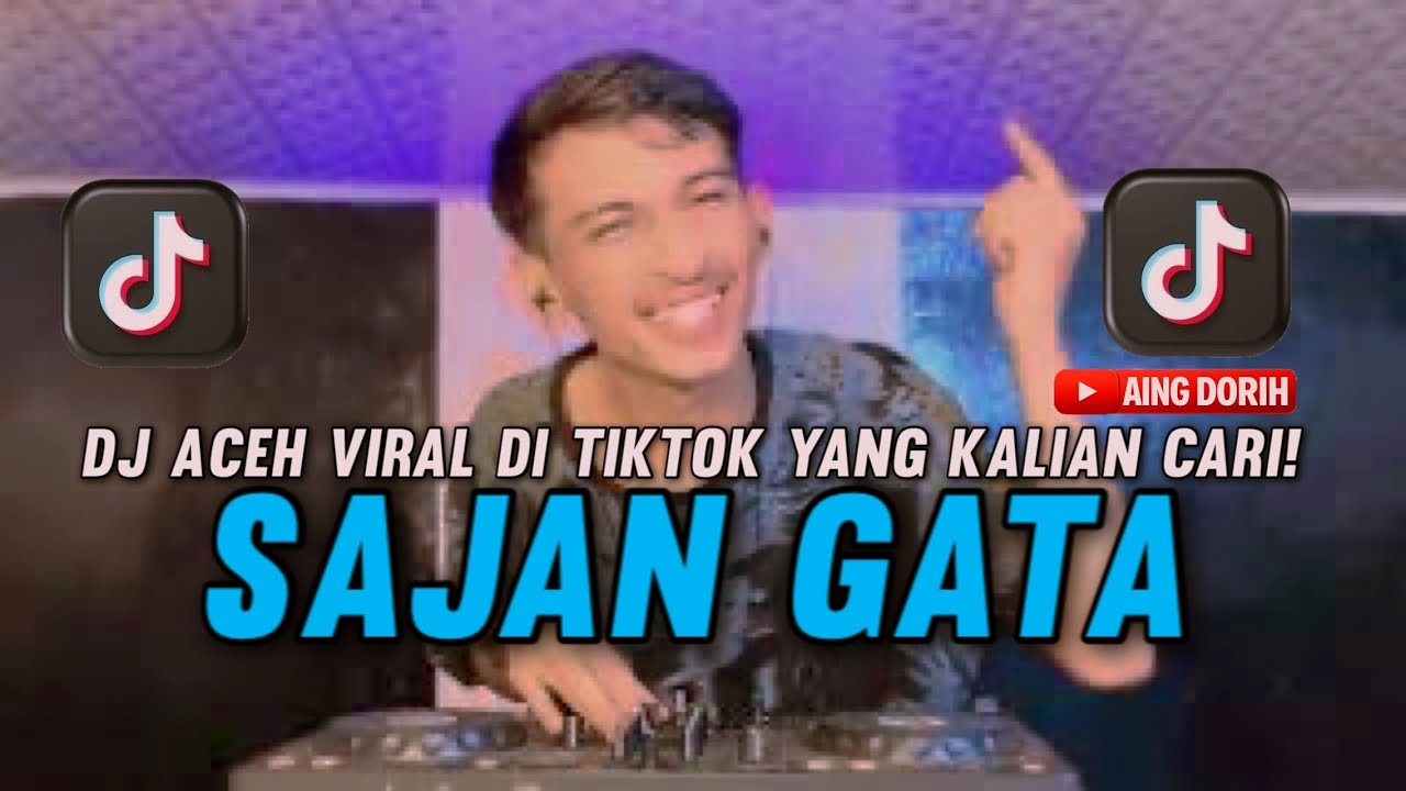 DJ REMIX ACEH FULL BASS 2025 || 100% BIKIN GELENG-GELENG || SAJAN GATA AING DORIH