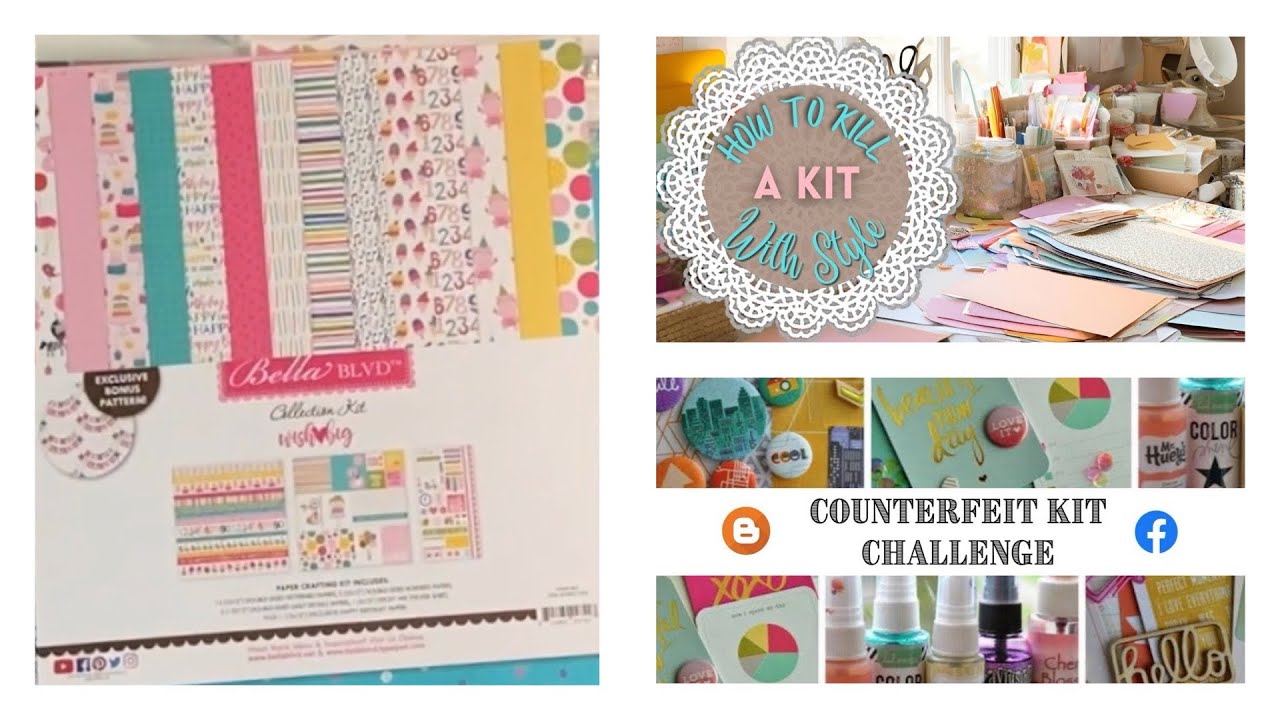March/April Counterfeit Kit & How to Kill a Kit with Style #htkakws #scrapbookingkit #bashyourstash