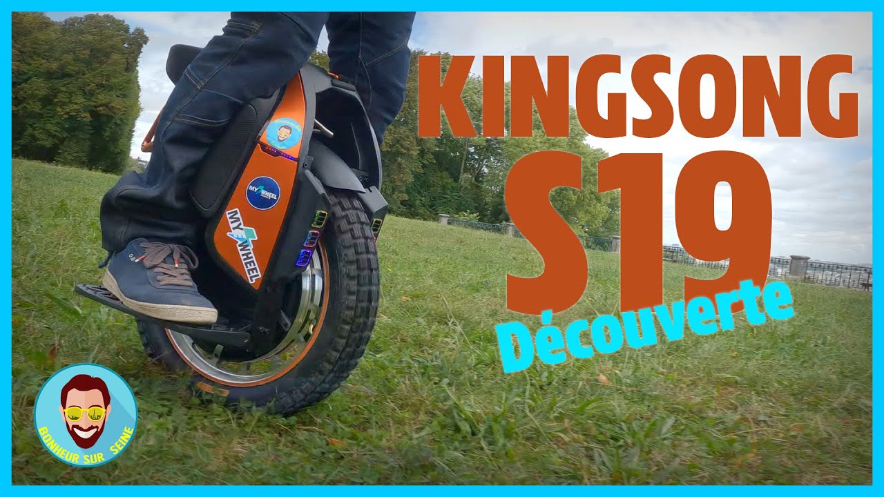 KINGSONG S19 : La découverte !!!