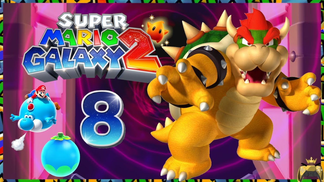 SUPER MARIO GALAXY 2💫 #8 Bowsers Lavaimperium & Wuchtwipfel-Galaxie