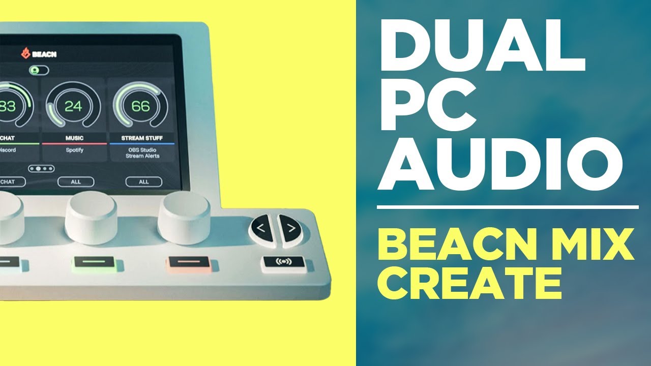 Dual PC Audio w/ Beacn Mix Create Tutorial