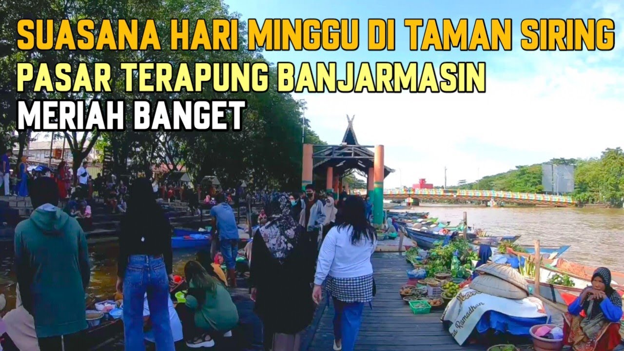 Taman Siring Pasar Terapung Banjarmasin