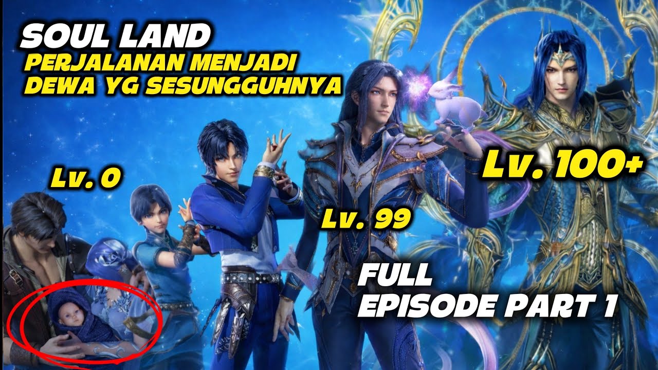 KISAH ANAK KAMPUNG, YANG MENJADI DEWA LAUT‼️ SOUL LAND EPISODE 1-194