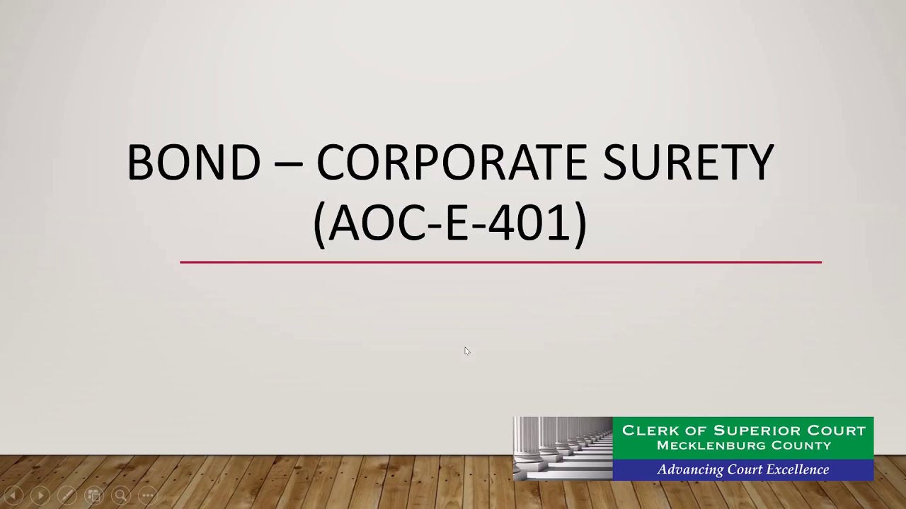 Bond: Corporate Surety - Video Tutorial