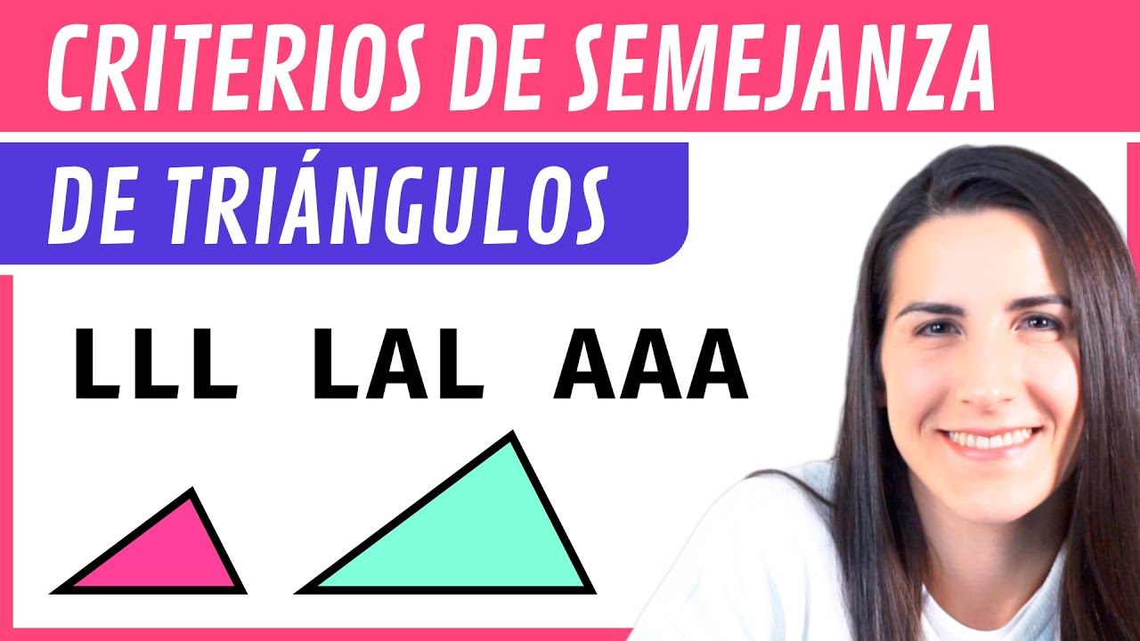 CRITERIOS de SEMEJANZA de Triángulos 📐