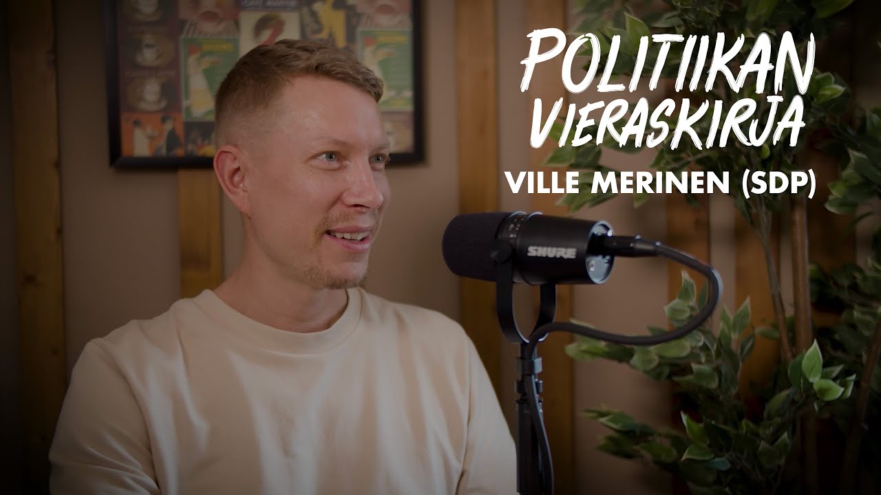 Politiikan Vieraskirja #6 - Ville Merinen, eurovaalit, some, politiikan teatteri