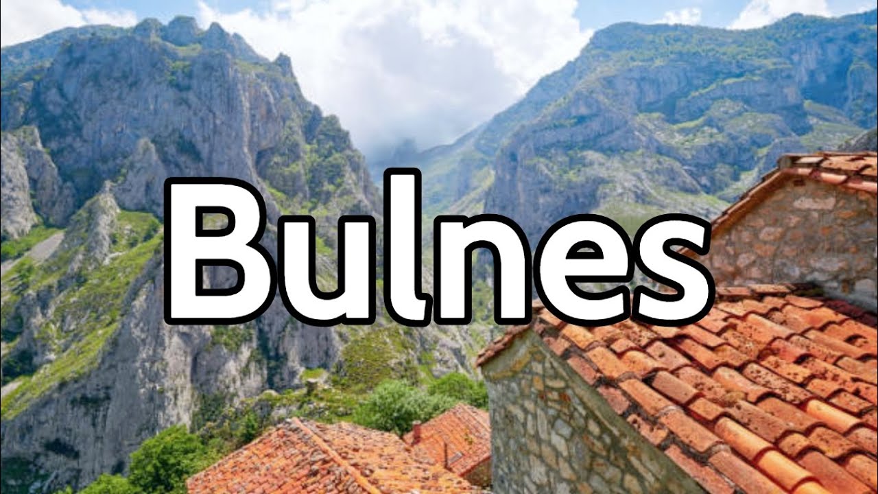BULNES (4K) 🟢 Pueblo más Bonito de PICOS DE EUROPA 📌 Qué ver y hacer en 1 día | Asturias - España