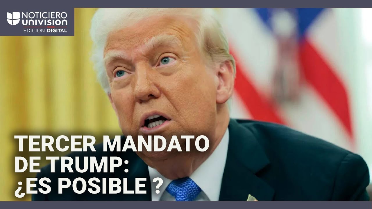 &iquest;Hay m&eacute;todos legales para un posible tercer mandato de Trump? Experto analiza