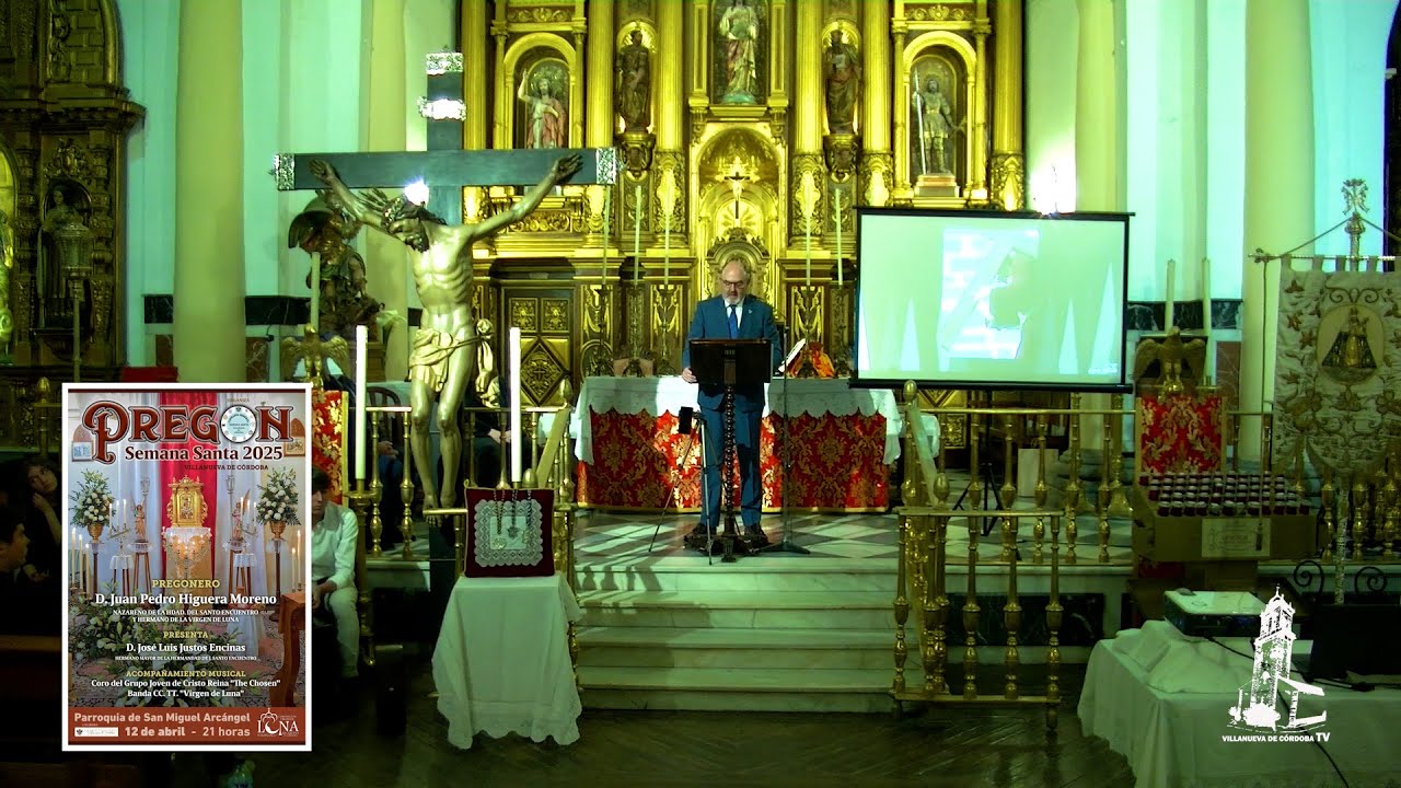 PREGÓN DE SEMANA SANTA DE VILLANUEVA DE CÓRDOBA 2025.