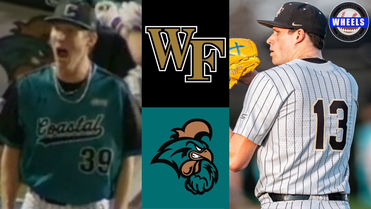 #12 Wake Forest vs #16 Coastal Carolina | 2026 College Baseball Highlights