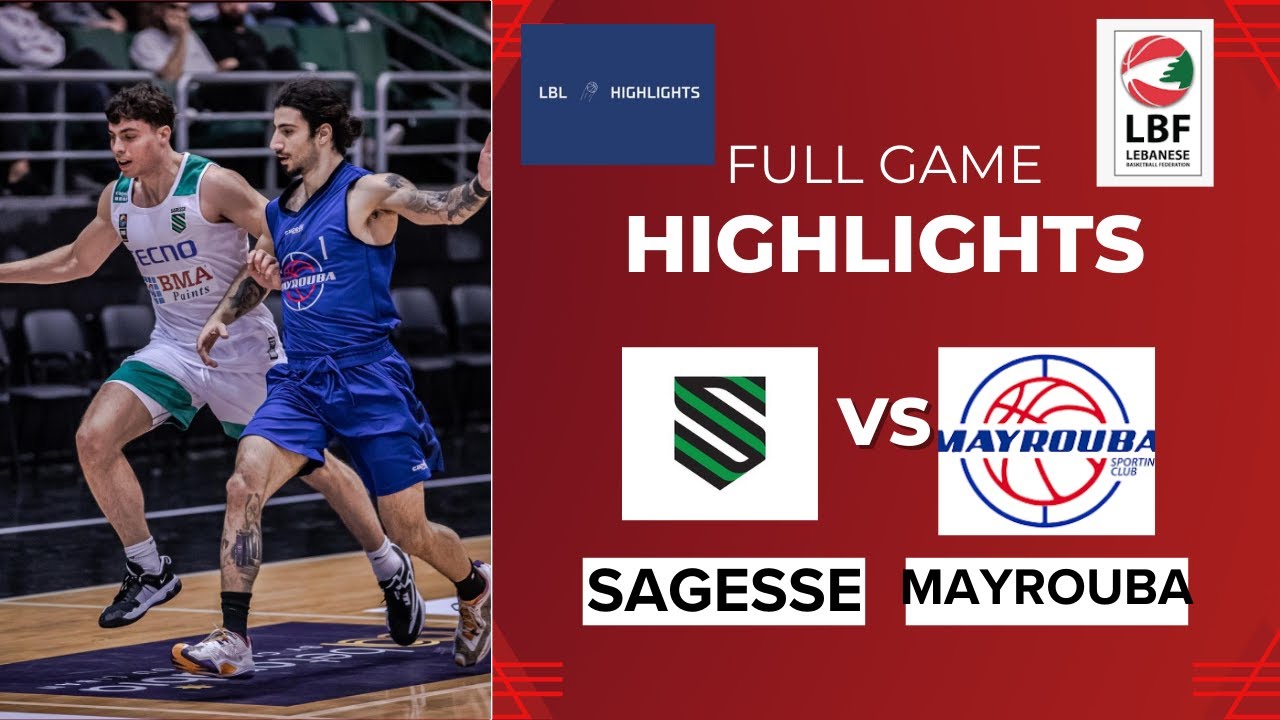 SAGESSE VS MAYROUBA Full Game Highlights 2023/2024 RETOUR