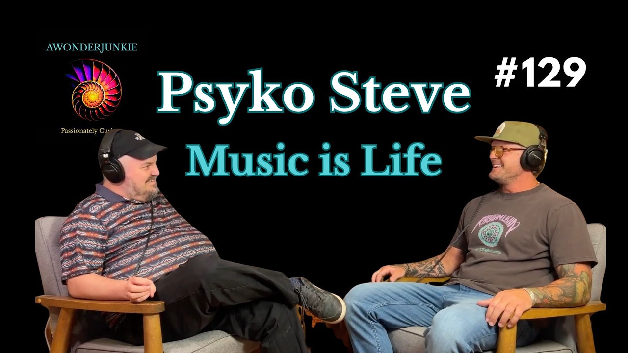 #129 Stephen Chilton &ldquo;Psyko Steve Presents