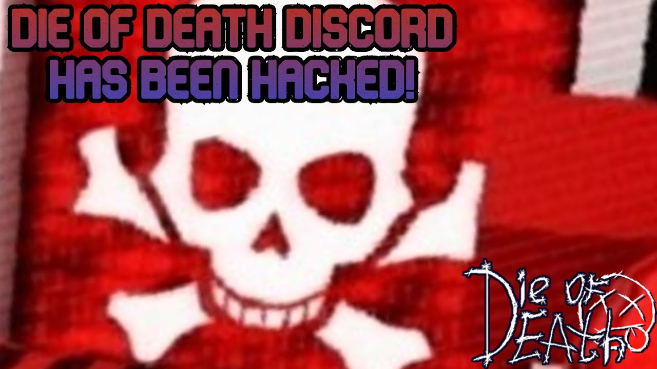 Это ваше дружеское объявление: покиньте Discord-сервер Die of Death, его взломали!
