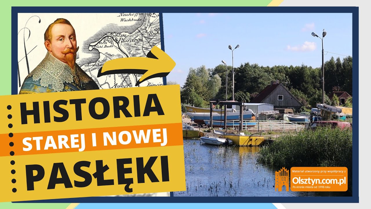 Jakie historie kryje STARA i NOWA PASŁĘKA?
