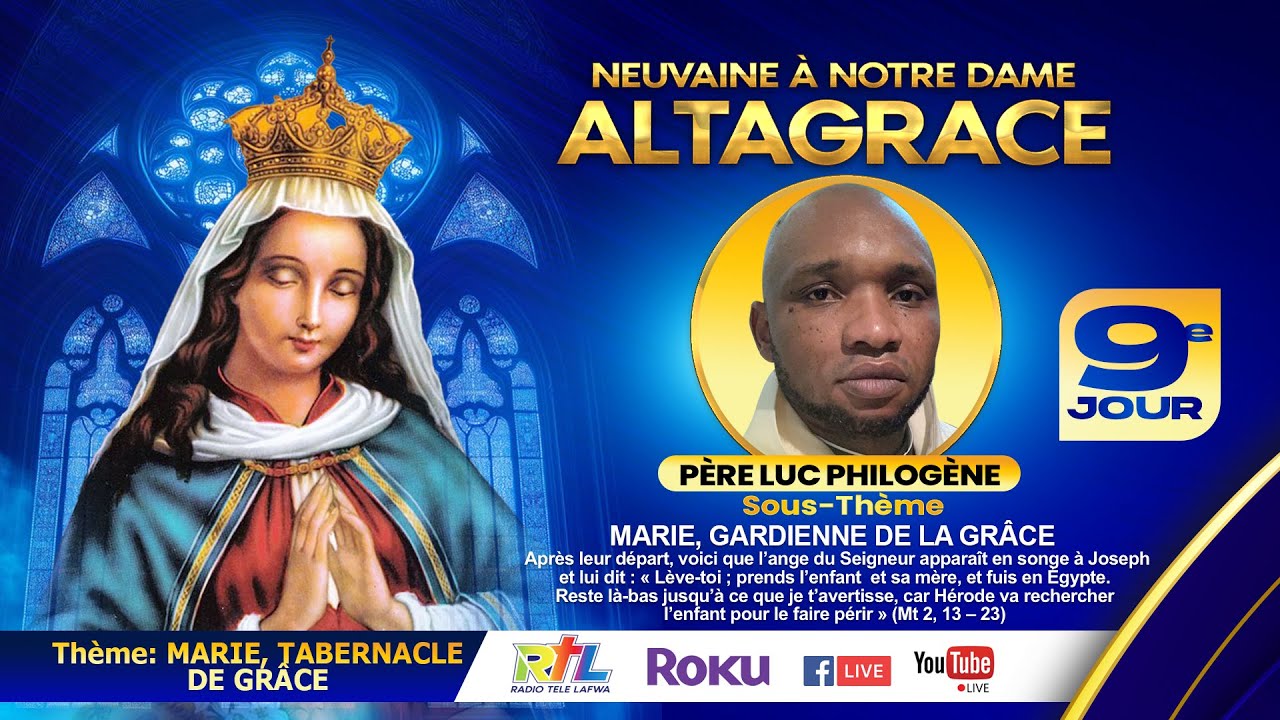 Neuvaine A Notre D’Altagrace 20 Janv. 2026 (9eme Jour)