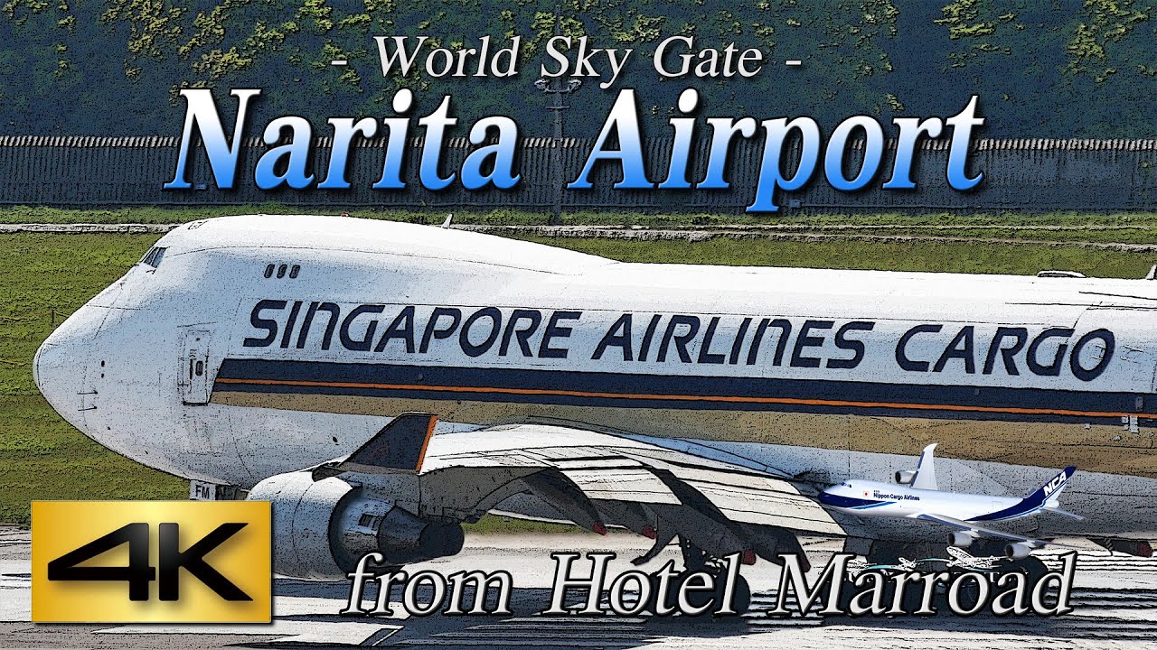 【4K】1Hour 31Airliner's Spotting @Marroad Narita ～15:00 May 11, 2015 the Amazing Airport Spotting