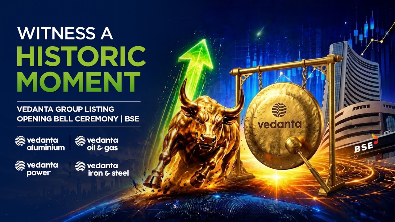 LIVE: Vedanta&rsquo;s Historic Listing Ceremony | BSE | June 15 | 9:30 AM