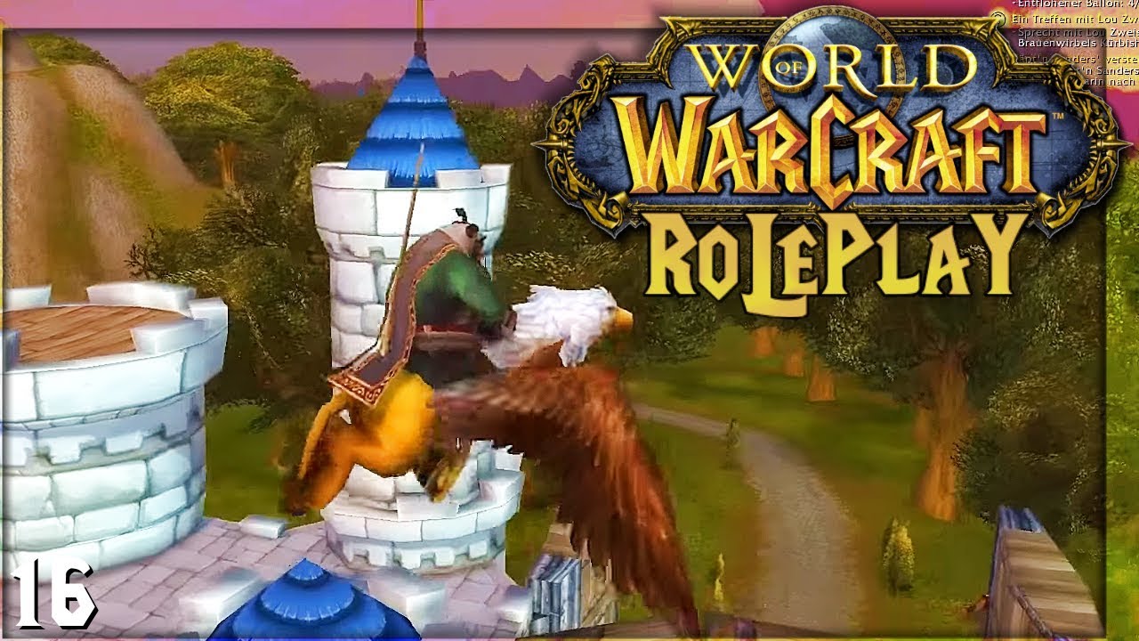 Mein erster FLUG! - WoW Roleplay - #16 - Balui + Baasti - World of Warcraft