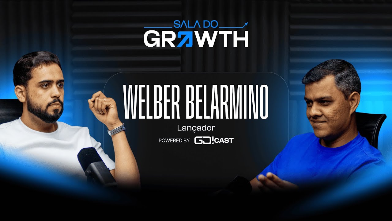 Lançamentos com consistência: dados, execução e decisões -  #02 - Welber Belarmino - Sala do Growth