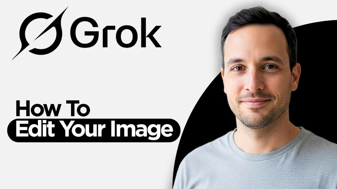 Как редактировать изображения в Grok (пошаговое руководство 2026 года)