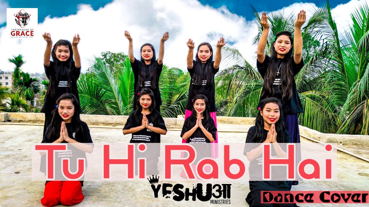 Tu Hi Rab Hain | तू ही रब है | Yeshua Band | Dance Cover #11 | Tog Church Bangladesh