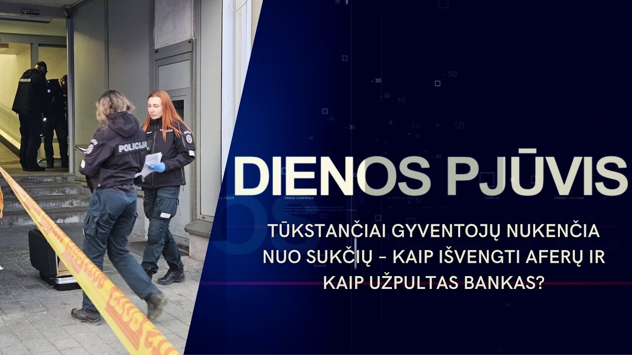 Tūkstančiai gyventojų nukenčia nuo sukčių: kaip jų išvengti ir kaip užpultas bankas? | DIENOS PJŪVIS