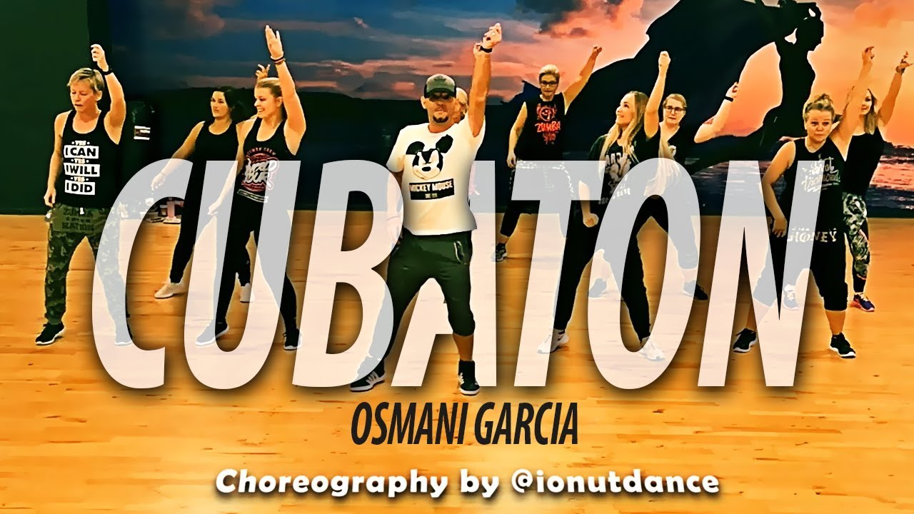 CUBATON by Osmani Garcia | Zumba Fitness Choreo by ionut iordache