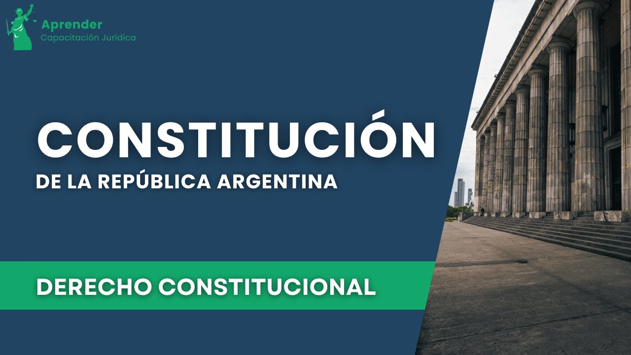 La Constitución Argentina
