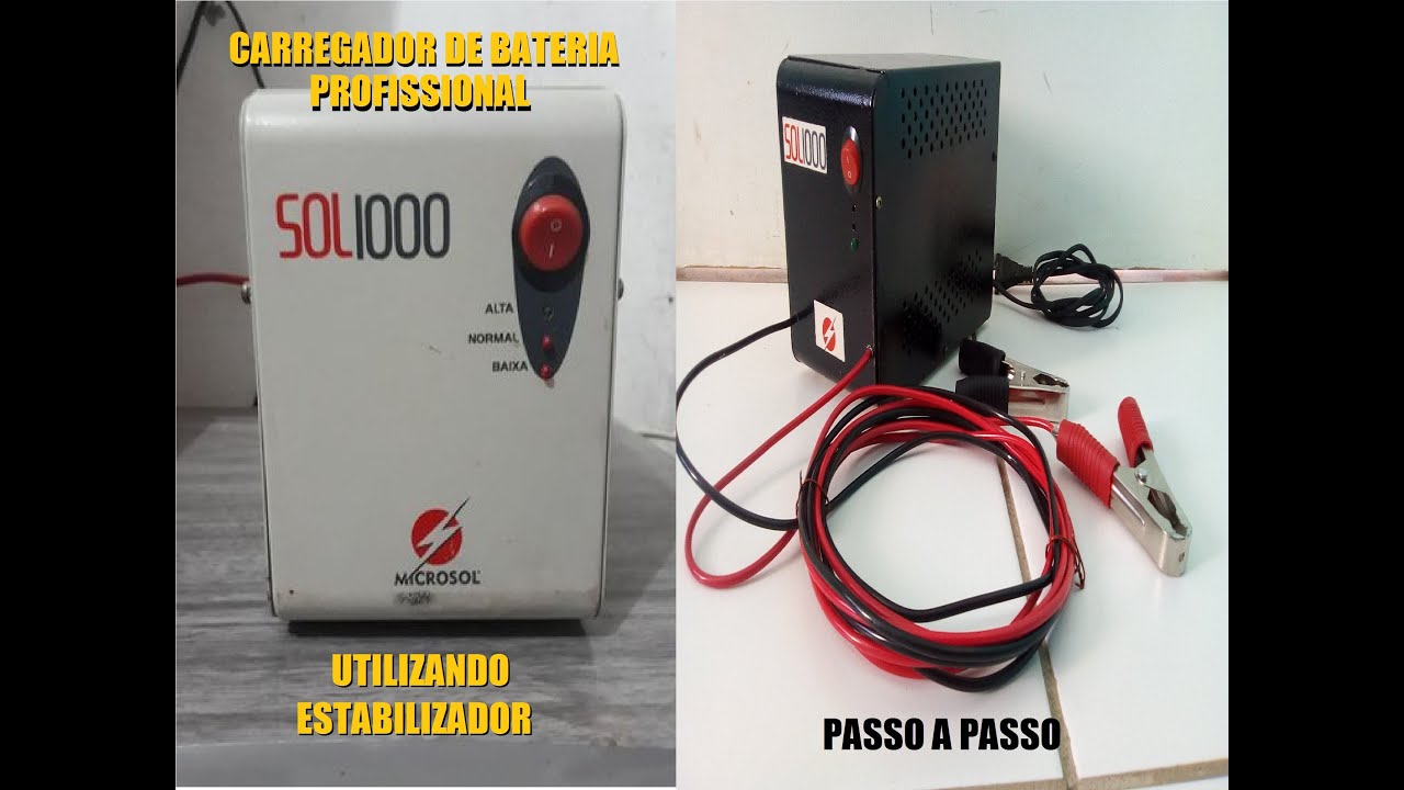 Carregador de bateria potente com estabilizador -  PASSO A PASSO