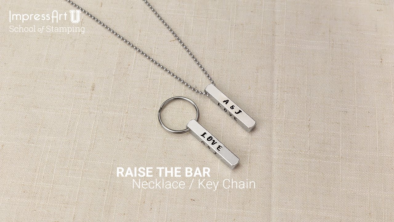 Hand Stamped Necklace/ Keychain Tutorial - ImpressArt